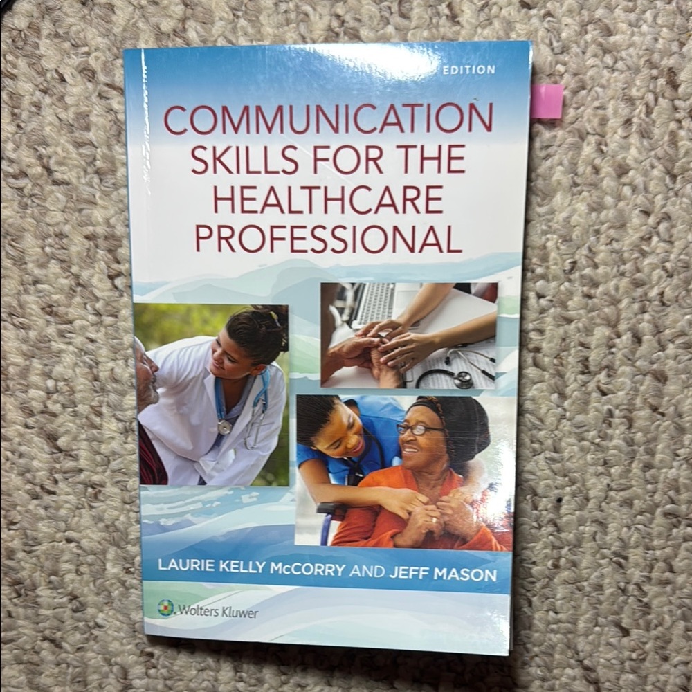 Communication Skills for the Healthcare Professional Book